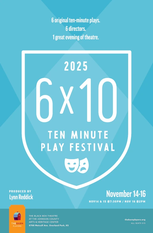 The 6x10 Ten Minute Play Festival